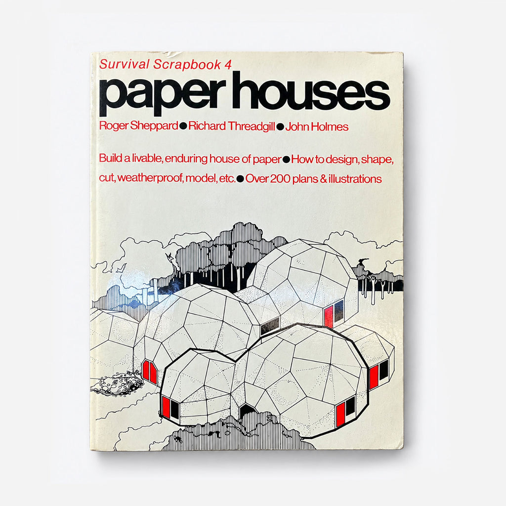 Paper Houses
