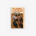 The Pebbles on the Beach - Clarence Ellis